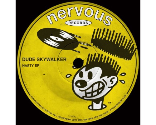 Dude Skywalker - Nasty EP