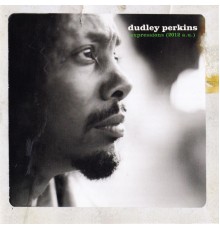 Dudley Perkins - Expressions (2012 A.U.)