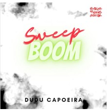 Dudu Capoeira - Sweep Boom