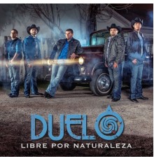 Duelo - Libre Por Naturaleza