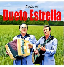 Dueto Estrella - Exitos De