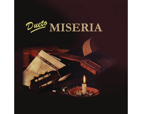 Dueto Miseria - Dueto Miseria