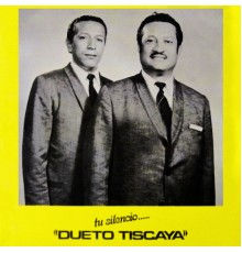 Dueto Tiscaya - Tu Silencio…