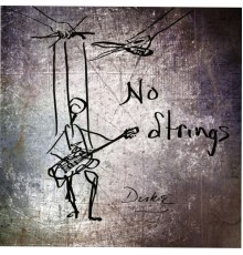 Duke - No Strings