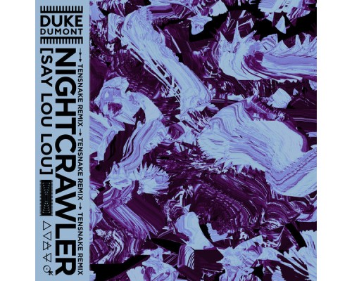 Duke Dumont - Nightcrawler (Tensnake Remix)