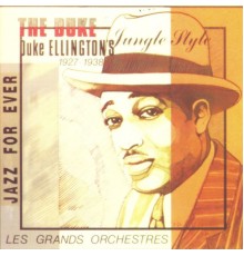 Duke Ellington - Jungle Style (1927-1938)