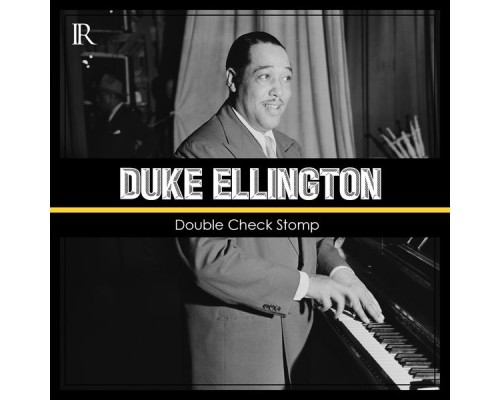 Duke Ellington - Double Check Stomp