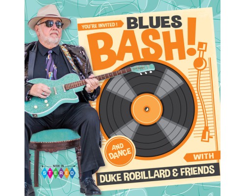 Duke Robillard - Blues Bash!