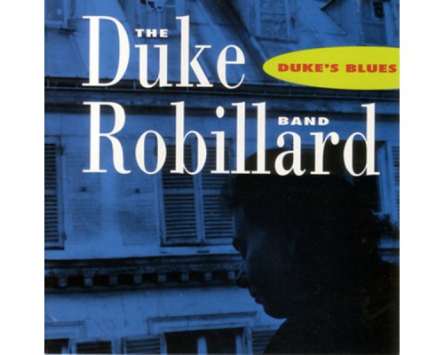 Duke Robillard - Duke's Blues