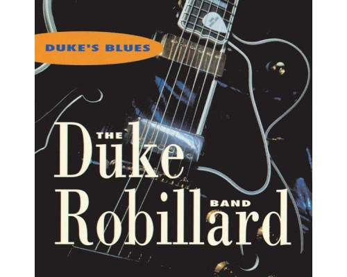 Duke Robillard - Duke's Blues