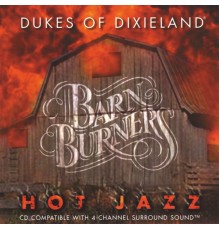 Dukes Of Dixieland - Barnburners