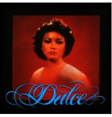 Dulce - Re-Issue Series: Dulce