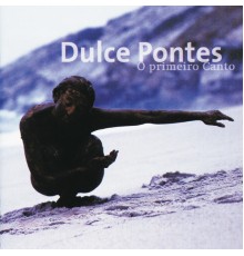 Dulce Pontes - O Primeiro Canto