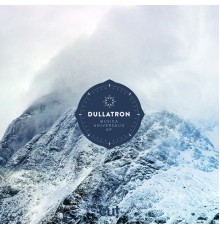 Dullatron - Musica Universalis EP