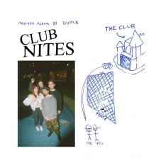 Dumb - Club Nites