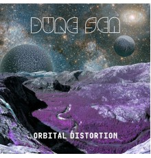 Dune Sea - Orbital Distortion