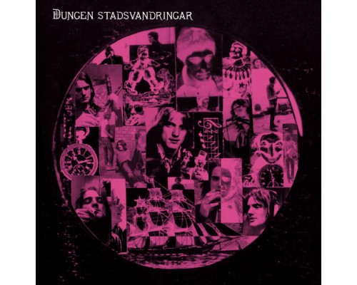 Dungen - Stadsvandringar