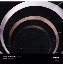 Dunk - Circle / The Hippie