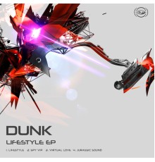 Dunk - Lifestyle EP