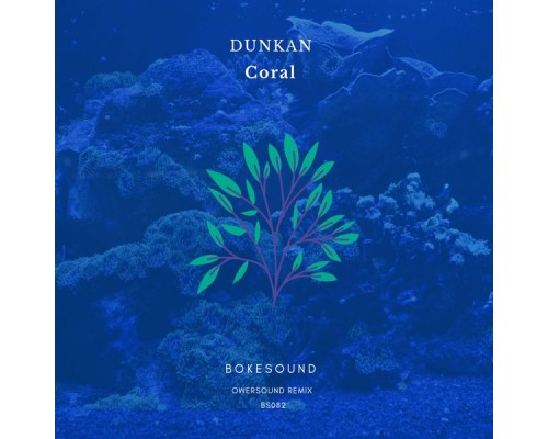 Dunkan - Coral