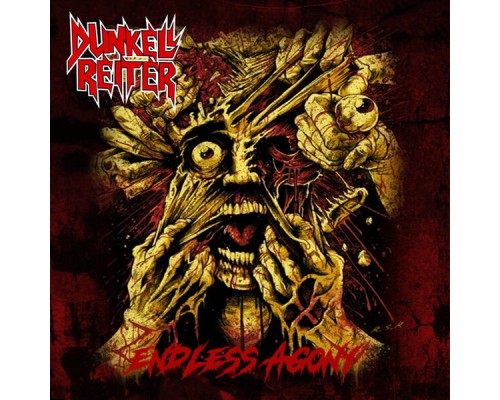 Dunkell Reiter - Endless Agony