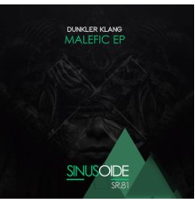 Dunkler Klang - Malefic (Original Mix)