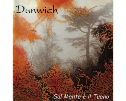 Dunwich - Sul monte è il tuono