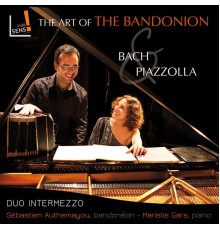 Duo Intermezzo - The Art of the Bandonion: Sébastien Authemayou