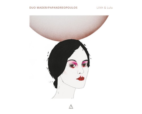 Duo Mader/Papandreopoulos - Lilith & Lulu