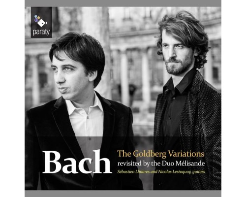 Duo Mélisande (guitars) - Johann Sebastian Bach : The Goldberg Variations, BWV 988