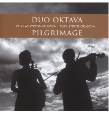 Duo Oktava - Pilgrimage