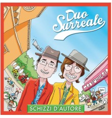 Duo Surreale - Schizzi d'autore