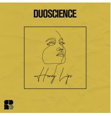 Duoscience - Honey Lips