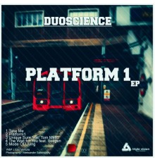 Duoscience - Platform1 EP