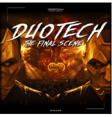 Duotech - Final Scene