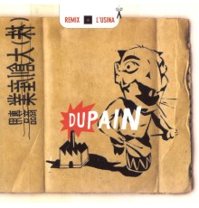 Dupain - L'usina Remix