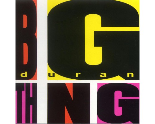 Duran Duran - Big Thing