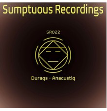 Duraqs - Anacustiq