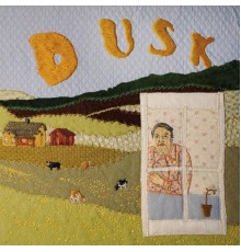 Dusk - Dusk