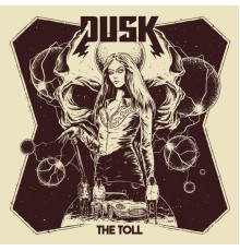 Dusk - The Toll