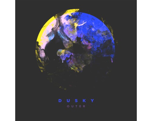 Dusky - Outer