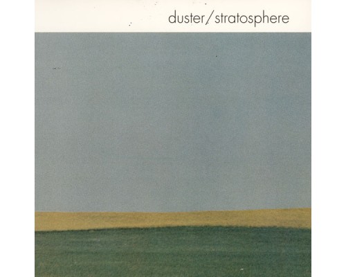 Duster - Stratosphere