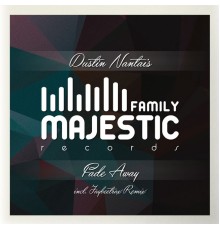 Dustin Nantais - Fade Away