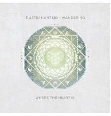 Dustin Nantais - Wandering