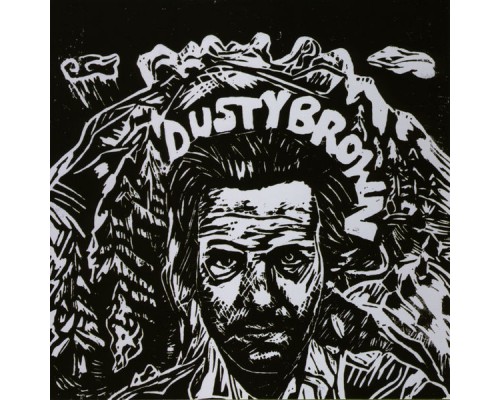 Dusty Brown - Dusty Brown