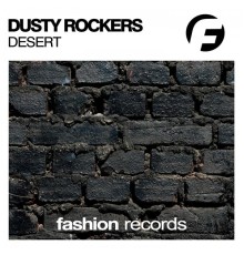 Dusty Rockers - Desert