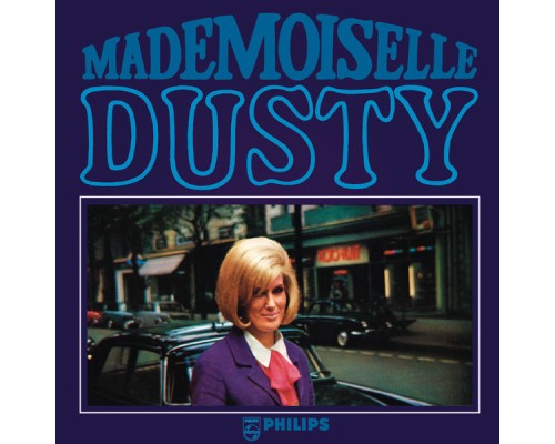 Dusty Springfield - Mademoiselle Dusty