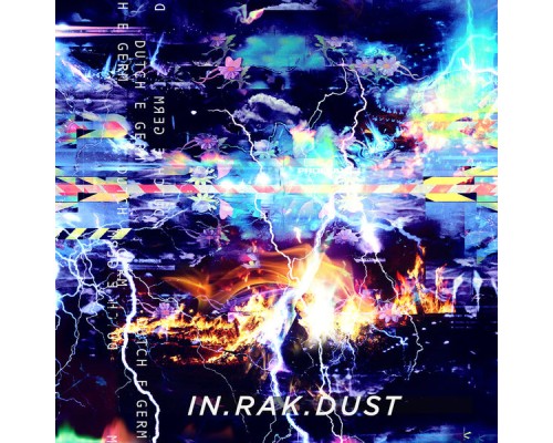 Dutch E Germ - IN.RAK.DUST