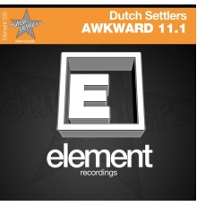 Dutch Settlers - Awkward 11.1