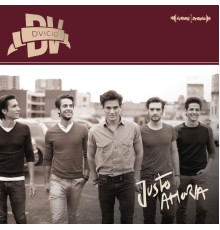 Dvicio - Justo Ahora